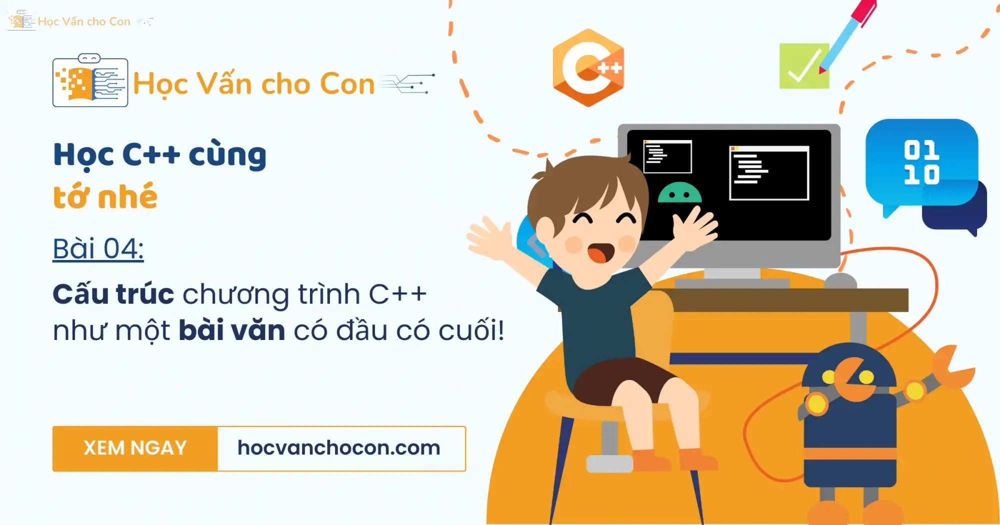 Bai 04 cau truc chuong trinh c nhu mot bai van co dau co cuoi 01