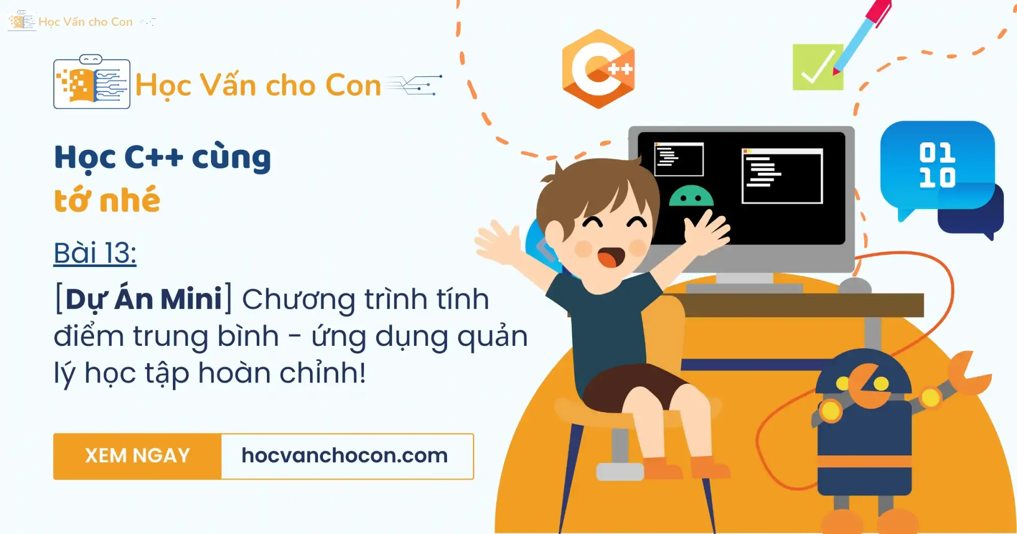 Bai 13 du an mini chuong trinh tinh diem trung binh ung dung quan ly hoc tap hoan chinh