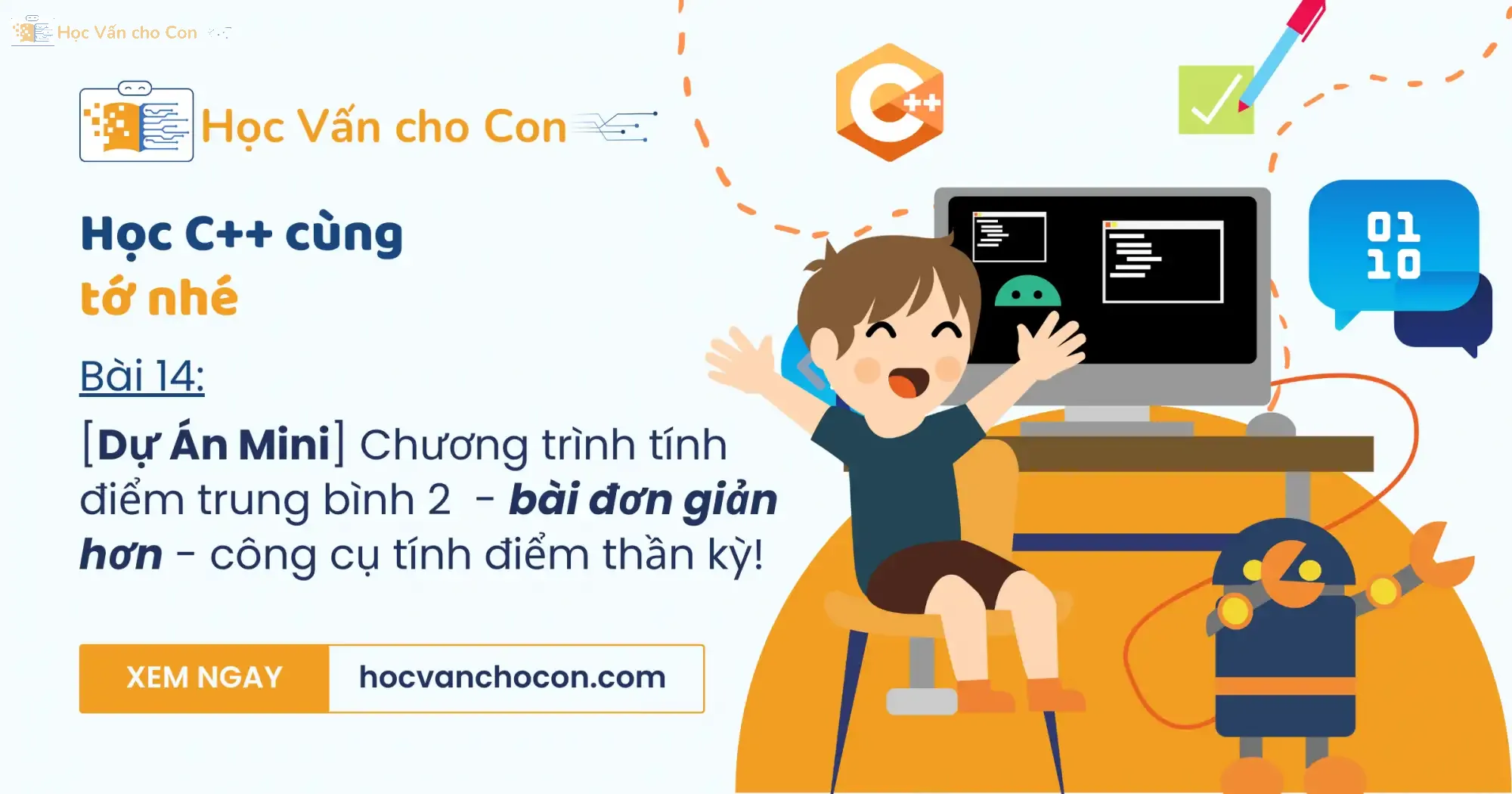 Bai 14 du an mini chuong trinh tinh diem trung binh 2 bai don gian hon cong cu tinh diem than ky
